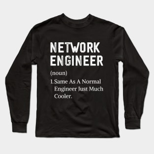 Network Engineer Men Definition Assistant Network Engineer Long Sleeve T-Shirt